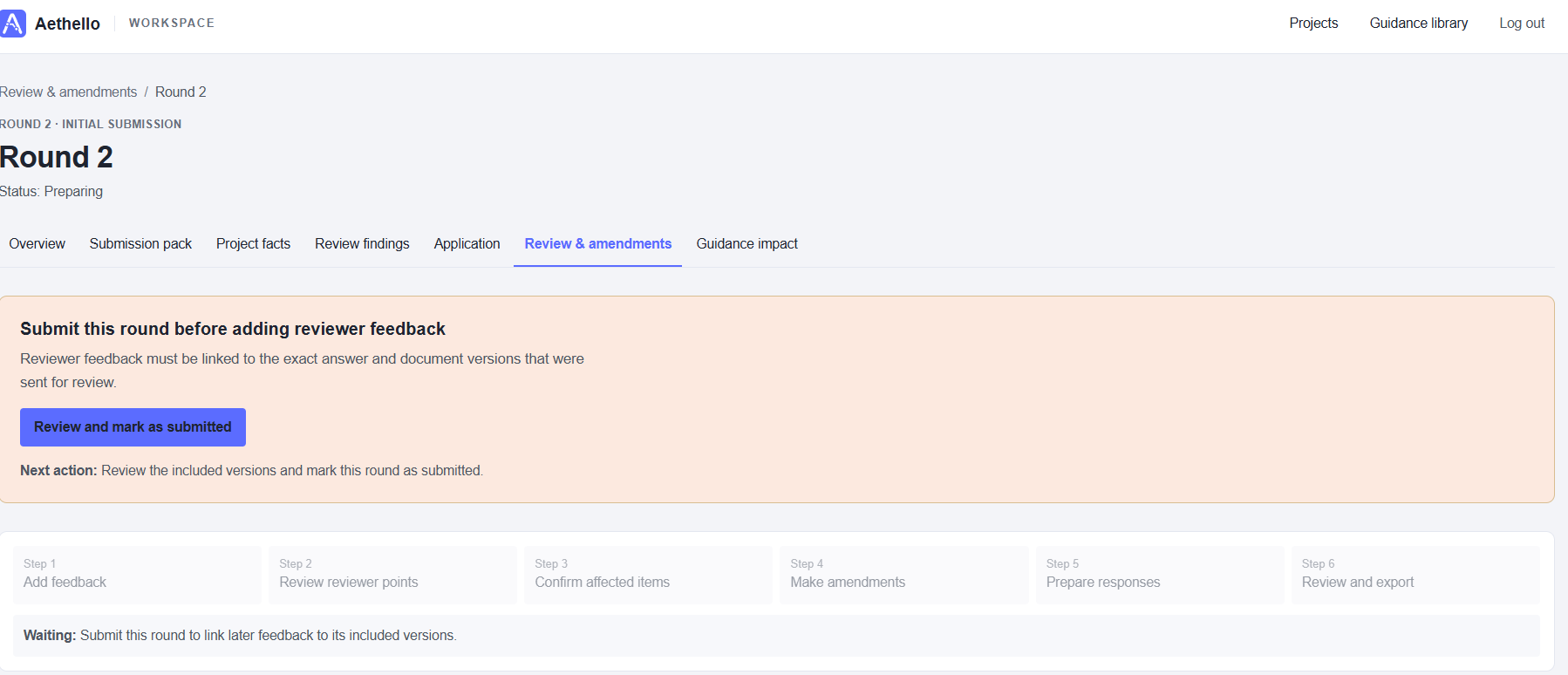 Round 2 workflow for reviewer feedback, affected items, amendments and responses